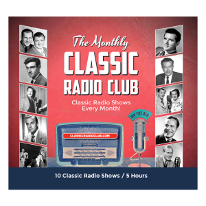 Classic Radio Club Membership (Digital Download)